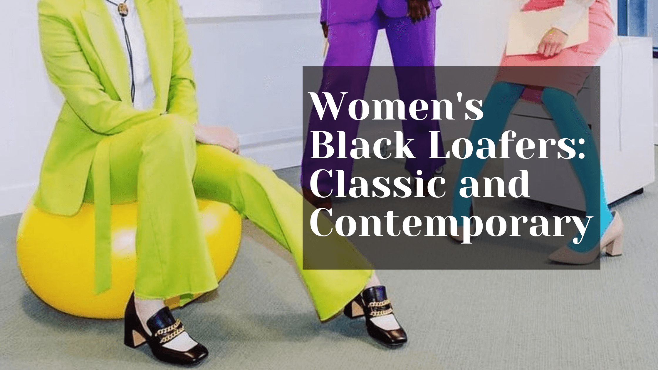 Women's Black Loafers: Classic and Contemporary