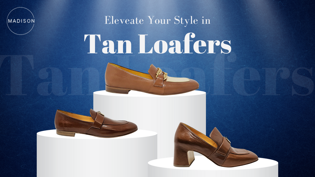 4 Reasons Tan Loafers Should be Your Next Shoe Purchase, Ladies