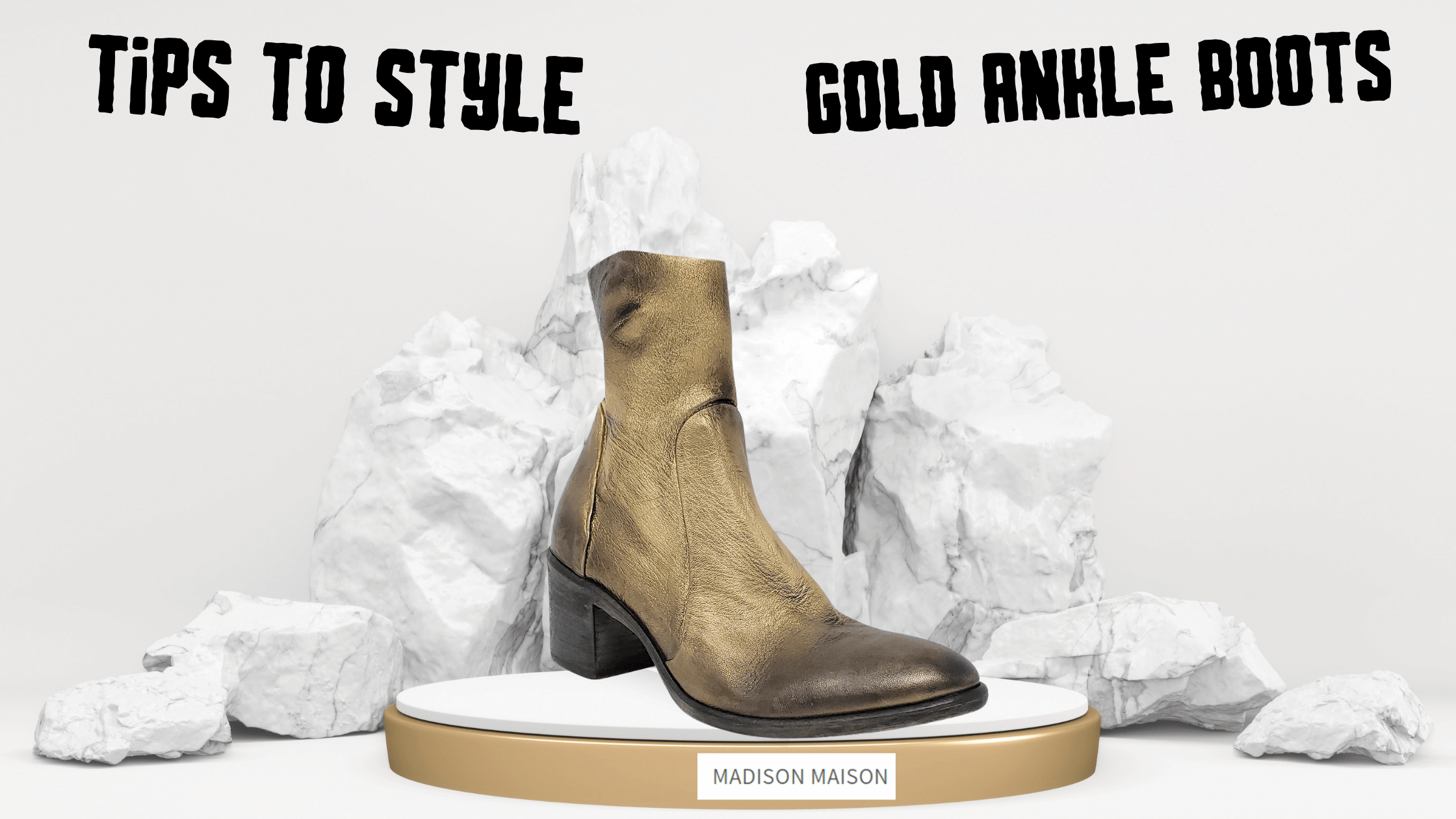 Tips To Style Gold Ankle Boots For Different Occasions