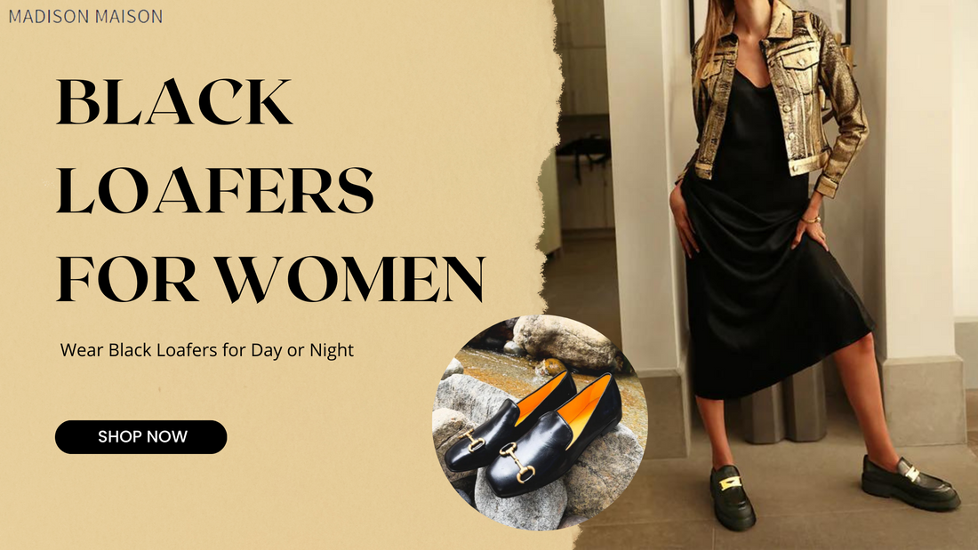 Black Loafers for Women: How to Wear Them for Day or Night