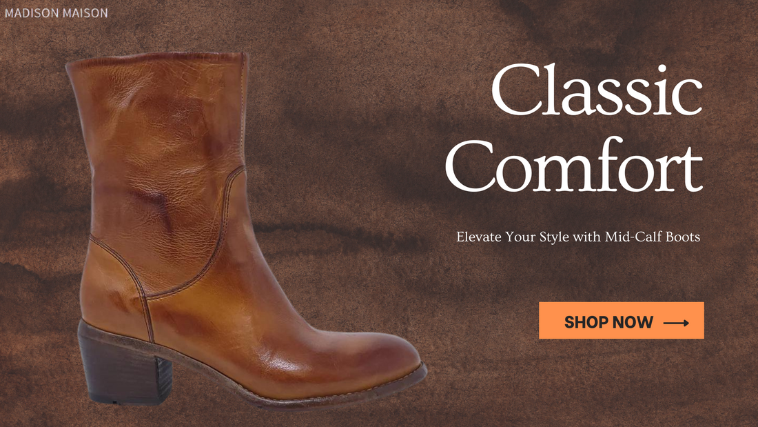 Classic Comfort: Elevate Your Style with Mid-Calf Boots
