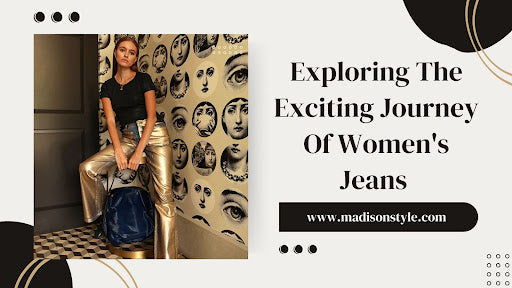 The Evolution of Women Jeans: From Workwear to Fashion Staple